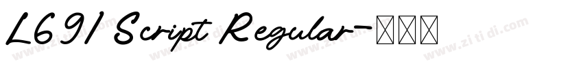 L691 Script Regular字体转换 L691 Script Regular字体转换